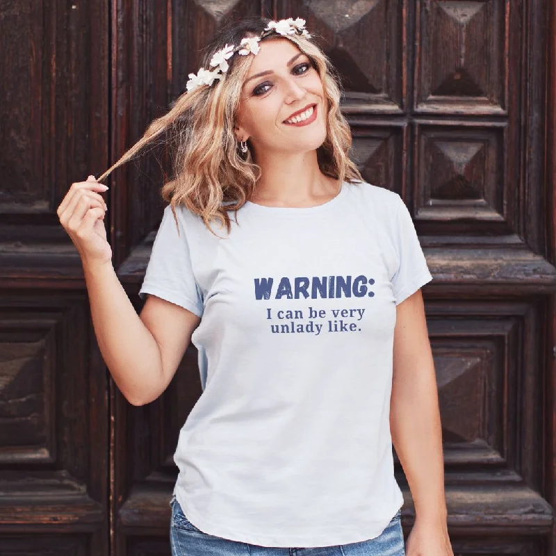 Warning: I can be a bit unlady like Funny Tshirt-- Elasticated Padded Insulated
