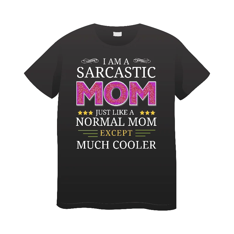 TShirt - Sarcastic Mom-- Rayon Velvet Corduroy